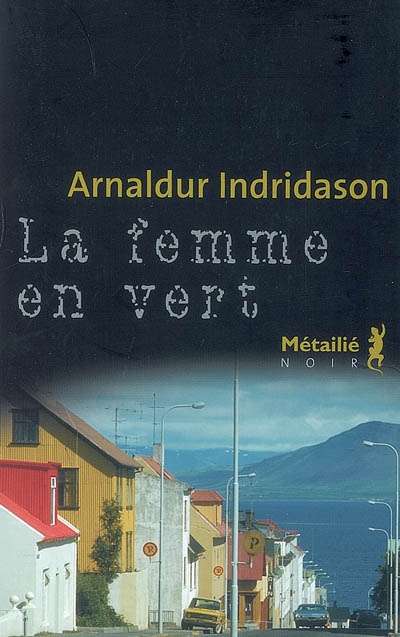La femme en vert INDRIDASON.jpg