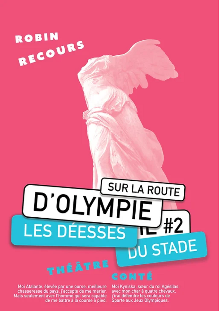 "Sur la route d'Olympie: les déesses du stade" par Robin Recours | 